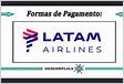 Formas de pagamento disponíveis LATAM Airline